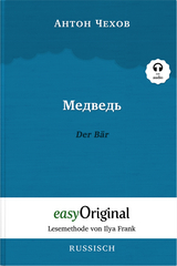 Medwed' / Der Bär (Buch + Audio-Online) - Lesemethode von Ilya Frank - Zweisprachige Ausgabe Russisch-Deutsch - Anton Pawlowitsch Tschechow