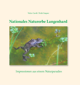 Nationales Naturerbe Langenhard - Walter Caroli, Detlef Lingner