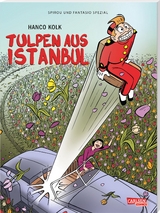 Spirou und Fantasio Spezial 40: Tulpen aus Istanbul - Hanco Kolk