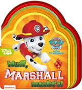 PAW Patrol Pappbilderbuch: Wuff, Marshall macht's!