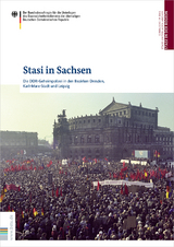 Stasi in Sachsen - 