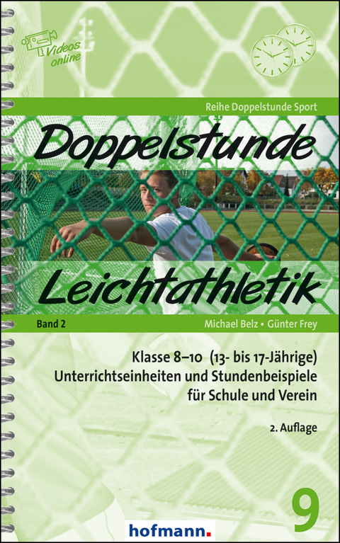 Doppelstunde Leichtathletik Band 2 - Michael Belz, Günter Frey