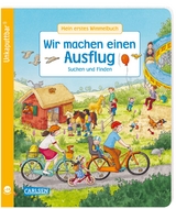 Unkaputtbar: Mein erstes Wimmelbuch: Wir machen einen Ausflug - Sibylle Schumann