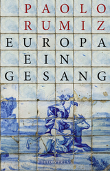 Europa. Ein Gesang - Paolo Rumiz