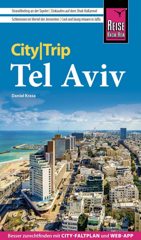 Reise Know-How CityTrip Tel Aviv - Daniel Krasa