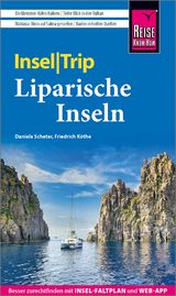 Liparische Inseln - Daniela Schetar, Friedrich Köthe