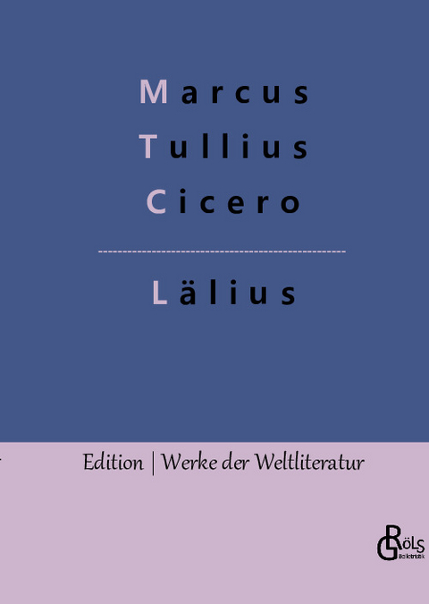 Lälius - Marcus Tullius Cicero