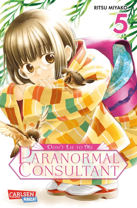 Don’t Lie to Me – Paranormal Consultant 5 - Ritsu Miyako