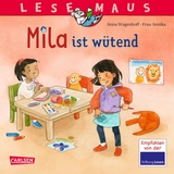 LESEMAUS 213: Mila ist wütend - Anna Wagenhoff