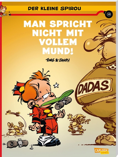 Der kleine Spirou 19: Man spricht nicht mit vollem Mund!! -  Tome