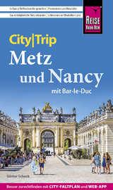 Metz und Nancy - Günter Schenk