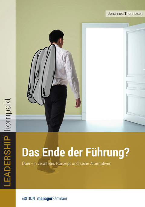 Das Ende der Führung? - Johannes Thönneßen