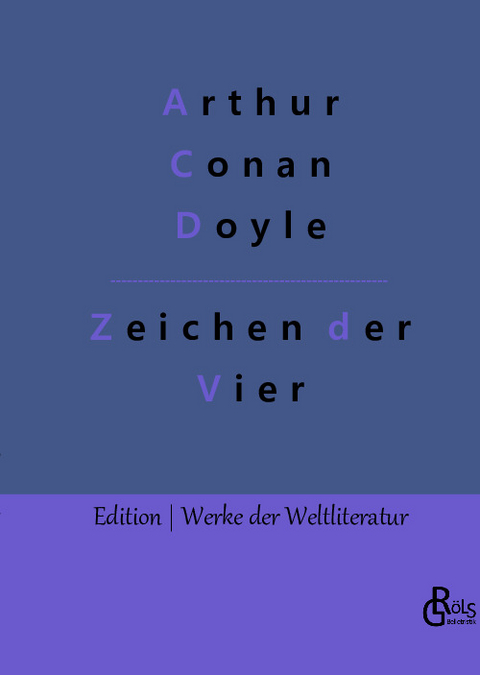 Das Zeichen der Vier - Arthur Conan Doyle