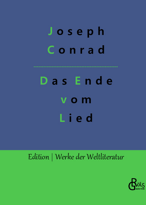 Das Ende vom Lied - Joseph Conrad