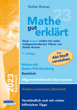 Mathe gut erklärt 2023 Basisfach Baden-Württemberg Gymnasium - Stefan Rosner