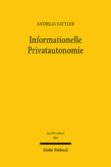 Informationelle Privatautonomie - Andreas Sattler