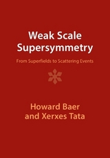 Weak Scale Supersymmetry - Baer, Howard; Tata, Xerxes