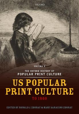 The Oxford History of Popular Print Culture - 