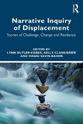 Narrative Inquiry of Displacement - 