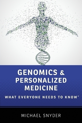 Genomics and Personalized Medicine - Michael Snyder