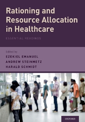 Rationing and Resource Allocation in Healthcare - 