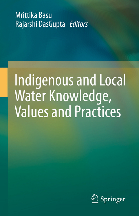 Indigenous and Local Water Knowledge, Values and Practices - 