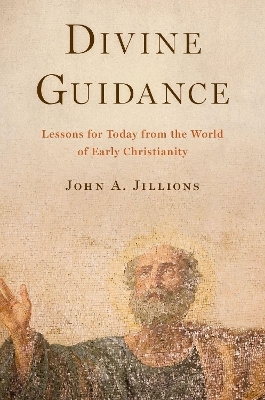 Divine Guidance - John A. Jillions