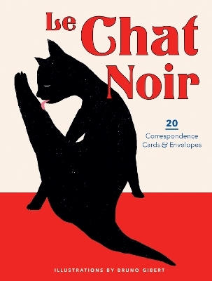 Le Chat Noir: 20 Correspondence Cards & Envelopes - Bruno Gibert