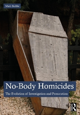 No-Body Homicides - Mark Stobbe