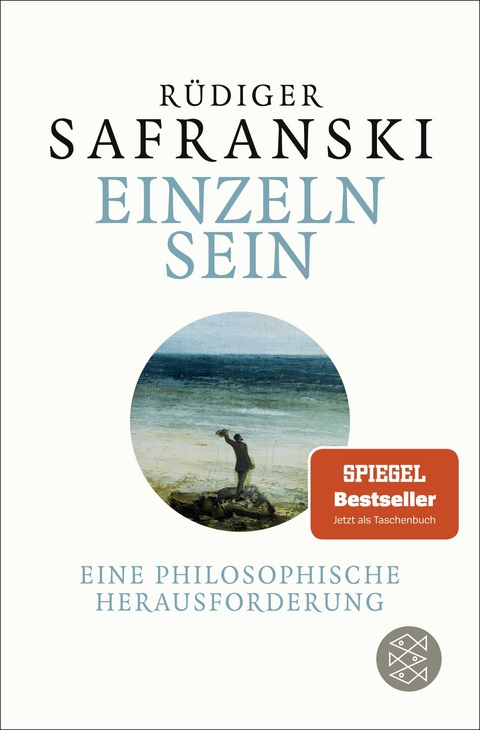 Einzeln sein - Rüdiger Safranski