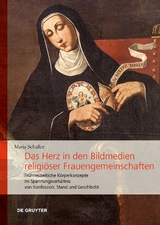 Das Herz in den Bildmedien religiöser Frauengemeinschaften - Maria Schaller