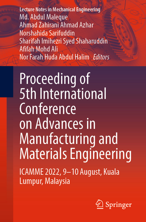 Proceeding of 5th International Conference on Advances in Manufacturing and Materials Engineering - 