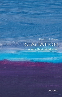 Glaciation - David J. A. Evans