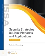 Security Strategies in Linux Platforms and Applications - Messier, Ric; Jang, Michael