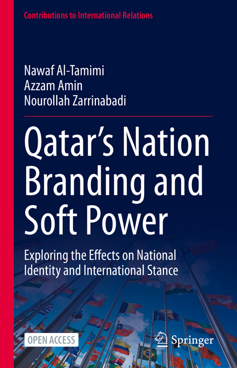 Qatar’s Nation Branding and Soft Power - Nawaf Al-Tamimi, Azzam Amin, Nourollah Zarrinabadi