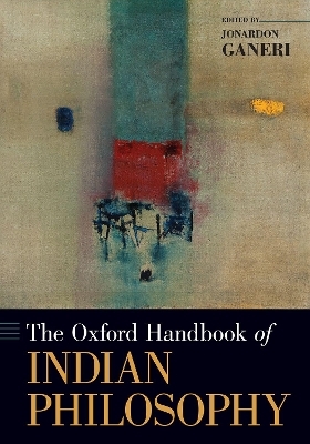 The Oxford Handbook of Indian Philosophy - 