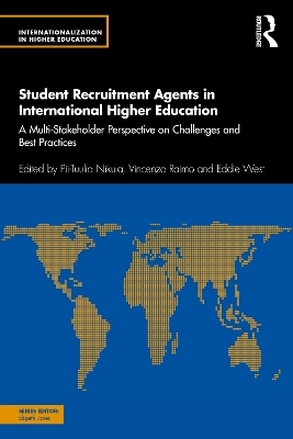 Student Recruitment Agents in International Higher Education - 