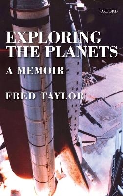 Exploring the Planets - Fred Taylor