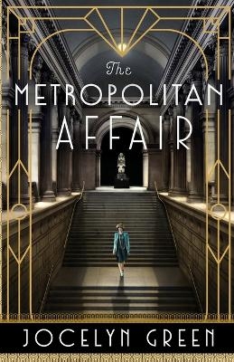 The Metropolitan Affair - Jocelyn Green