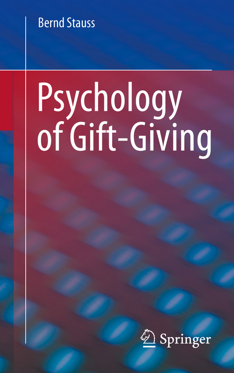 Psychology of Gift-Giving - Bernd Stauss