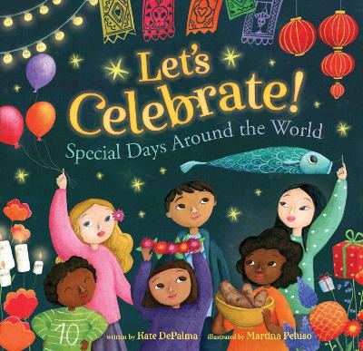 Let's Celebrate! - Kate DePalma