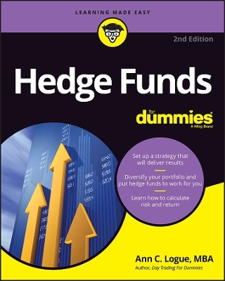 Hedge Funds For Dummies - Ann C. Logue