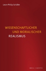 Wissenschaftlicher und moralischer Realismus - Leon-Philip Schäfer