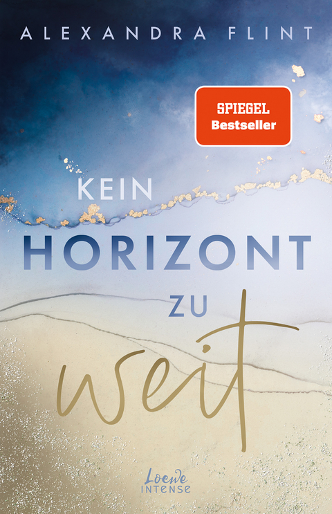 Kein Horizont zu weit (Tales of Sylt, Band 1) - Alexandra Flint