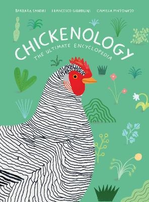 Chickenology - Barbara Sandri, Francesco Giubbilini