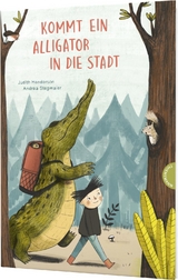 Kommt ein Alligator in die Stadt - Judith Henderson