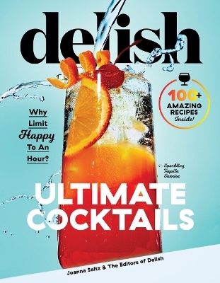 Delish Ultimate Cocktails - Joanna Saltz