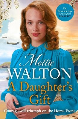 A Daughter's Gift - Mollie Walton