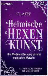 Heimische Hexenkunst -  Claire