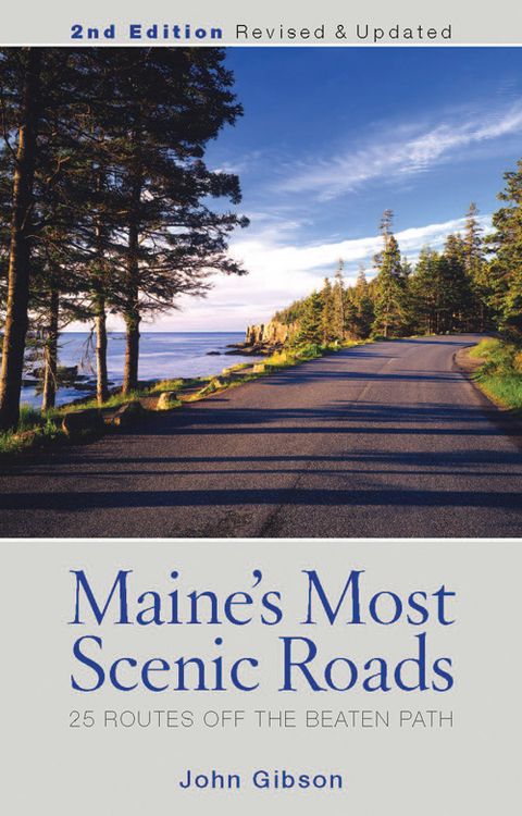 Maine's Most Scenic Roads -  John Gibson